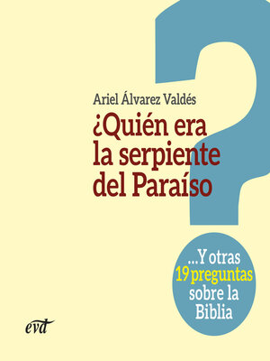 cover image of ¿Quién era la serpiente del Paraíso?